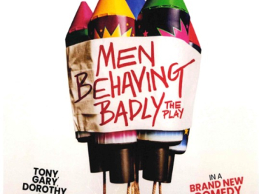 Men Behaving Badly The Play - Barn Theatre, Cirencester